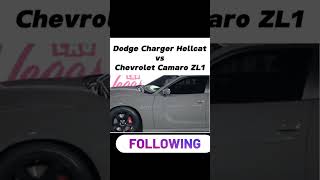 Camaro ZL1 vs Charger Hellcat [upl. by Kelly]