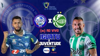 IGUATU X JUVENTUDE  COPA DO BRASIL 2024 [upl. by Lseil]