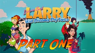 Leisure Suit Larry  Wet Dreams Dry Twice  Gameplay Walkthrough Part One  No Commentary [upl. by Ahsilav]