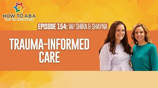 Trauma Informed Care in ABA [upl. by Yras961]