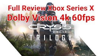 Crysis Remastered Trilogy Review Xbox Series X Dolby Vision 4K 60fps its literally perfect now [upl. by Nikolos]