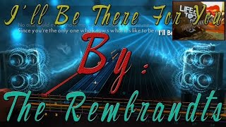 Ill be there for you by The Rembrandts Rocksmith 2014 Guitar Cover [upl. by Erikson]