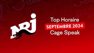 NRJ  Top Horaire 2024 CAGE [upl. by Anifares981]