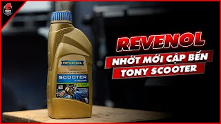 Nhớt xịn RAVENOL cập bến TONY Scooter  Tony Scooters Products [upl. by Oludoet943]