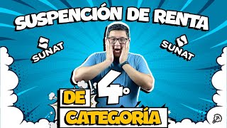 Suspensión de renta de 4ta categoría  TUTORIAL [upl. by Kciredorb339]