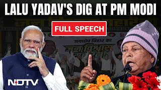 Lalu Yadav Speech  Lalu Yadav Attacks PM Narendra Modi At INDIA Blocs Rally In Patna [upl. by Yddeg]