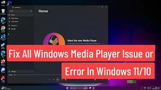 Fix All Windows Media Player Issue or Error In Windows 1110 [upl. by Thirion]