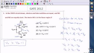 GATE 2012 ECE Operating regions of CMOS inverter [upl. by Oringas737]