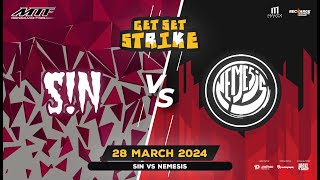 Nemesis Vs Sin  MTF presents Get Set Strike powered by Mavix Global amp Recharge [upl. by Skutchan]