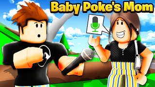 I Revealed BABY POKES MOMS Voice [upl. by Thisbee]