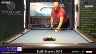 Berlin Masters 2016 Martin Poguntke vs Jan van Lierop powered by REELIVE amp Touch German Tour [upl. by Lyrad]