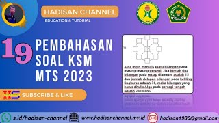 Bocoran PEMBAHASAN KSM MATEMATIKA MTS 2023 dan UJI COBA KSM 2024 NO 19  ksm2023 KSM2024 soal [upl. by Seyler896]