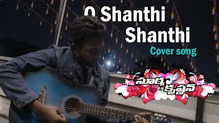 O Shanthi Shanthi Cover Song  Surya Son of Krishnan Movie  Akhil Osama [upl. by Javier]