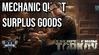 Surplus Goods Quest Guide  ESCAPE FROM TARKOV [upl. by Gurias]