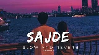 SAJDE KK 🎧❤️slowedReverbedKk last performancekk slowed ReverbedKk slowed ReverbedSajde Kk songs [upl. by Glanville]