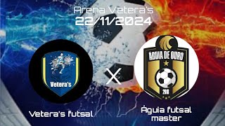 Veteras Futsal x Águia Futsal  Amistoso intermunicipal  Master [upl. by Ennayr588]