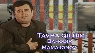 Bahodir Mamajonov  Tavba qildim  Баходир Мамажонов  Тавба килдим [upl. by Donnell]