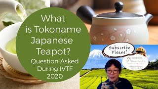 What is Tokoname Japanese Teapot 🍵 Yunomi Kyusu made of cray to enhance taste of Japanese green tea [upl. by Kulseth]