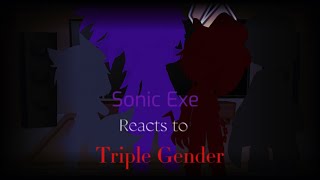 Sonic Exe gang reacts to Triple GenderFNF [upl. by Lindie149]