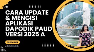 CARA UPDATE DAN MENGISI APLIKASI DAPODIK PAUD VERSI 2025 A [upl. by Linda]