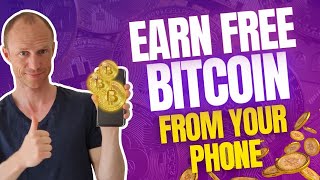 Earn Free Bitcoin from Your Phone 8 Legit Bitcoin Earning Apps [upl. by Relluf417]