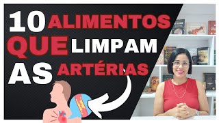 ✅️SAÚDE Cardiovascular 10 ALIMENTOS que LIMPAM as ARTÉRIAS [upl. by Ameehsat]