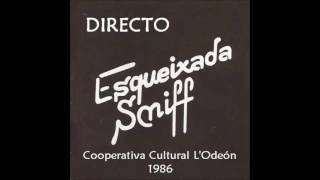 Esqueixada Sniff  Directo Cooperativa LOdeón 1986 [upl. by Nileek495]