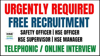 Safety Officer HSE OfficerSupervisorManager Hiring  TelephonicOnline Interview hsestudyguide [upl. by Hctub648]