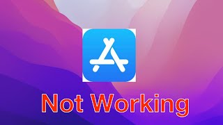 App Store Not Working On Mac [upl. by Joellyn707]