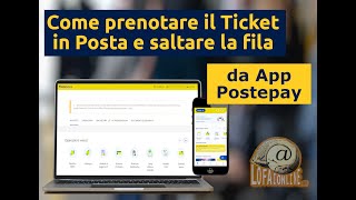 Come Prenotare il Ticket in Posta da App Postepay ed evitare la coda [upl. by Yelik]