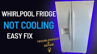 Whirlpool Fridge Not Cooling [upl. by Regen]