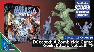 DCeased A Zombicide Game  Day 12  15 Coverage Updates 53  70 [upl. by Anileuqcaj668]