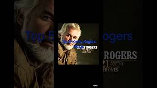 Top 5 Kenny Rogers Songs kennyrogers country rnb soul softrock pop [upl. by Arline]