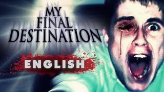 quotMy Final Destinationquot  Fan movie English dubbing [upl. by Ttezzil]