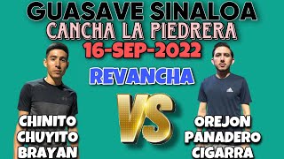 CHINITO CHUYITO BRAYANCARBONERAS VS OREJON PANADERIO CIGARRA  REVANCHA  GVE SINALOA  16SEP2022 [upl. by Oriana]