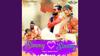 Simmy Simmy [upl. by Willie]