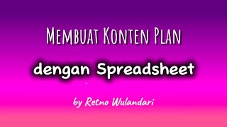 Tutorial Membuat Content Plan amp Content Calendar di Google Spreadsheet [upl. by Reisch]