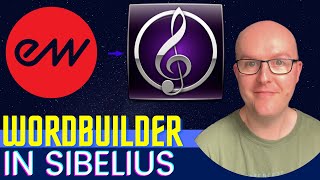 Wordbuilder to Sibelius 7  Tutorial  Create Realistic Choral Scores  EUAN SMITH MUSIC [upl. by Vladamir]