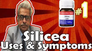 Silicea Part 1  Uses and Symptoms in Homeopathy by Dr PS Tiwari [upl. by Truman]