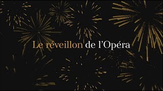 Vivez votre soirée du réveillon avec lOpéra de Paris [upl. by Kurtz]