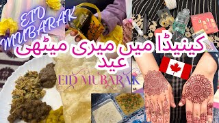 My Eid Day 1 In Canada 🇨🇦 🌙🎉 Canada me manai apno ke begher Eid  Eid Vlog in Canada 🇨🇦🎉 [upl. by Yhtuv]