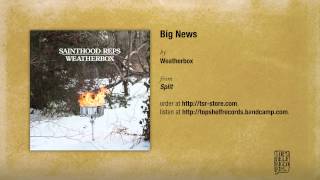 Weatherbox  Big News [upl. by Chrysa]