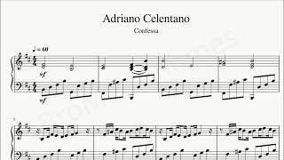 Adriano Celentano  Confessa  Piano sheetmusic  60 BPM  44 [upl. by Sparke852]