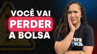 10 ERROS QUE VÃO FAZER VOCÊ PERDER SUA BOLSA [upl. by Enier]