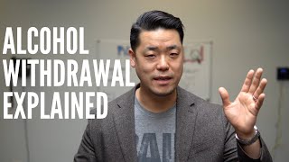 Alcohol Withdrawal Explained [upl. by Olpe185]