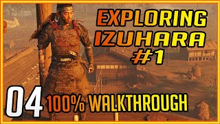 Region 1 Izuhara Exploration 1 HARD GHOST OF TSUSHIMA 100 WALKTHROUGH PLATINUM TROPHY 04 [upl. by Allemrac]