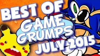 BEST OF Game Grumps  July 2015 Reupload [upl. by Jorgan]