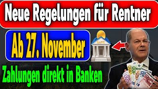 Ab 27 November Neue Bestimmungen für Rentner in der gesetzlichen Rentenversicherung [upl. by Billye]