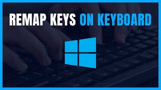 How to Remap Keyboard Keys in Windows 1011 [upl. by Barnebas]