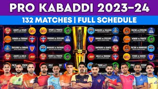 Pro Kabaddi Season 10 Schedule  PKL 202324 All Matches  Pro Kabaddi Schedule 2023 [upl. by Nahtiek]